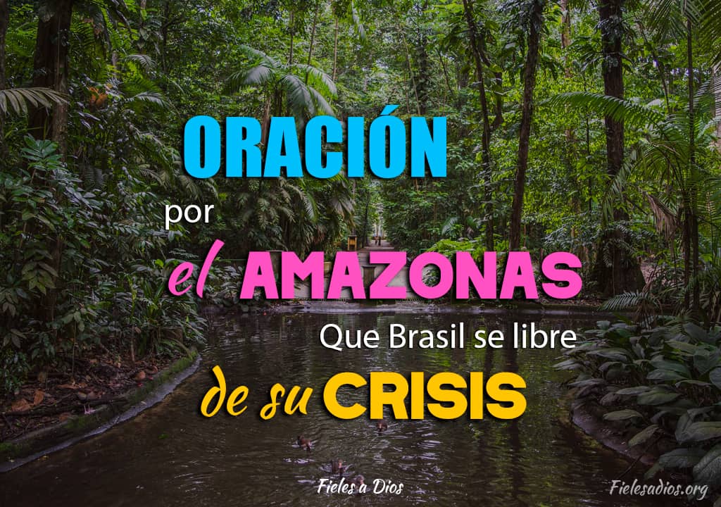 amazonas en oracion para que brasil se libre crisis