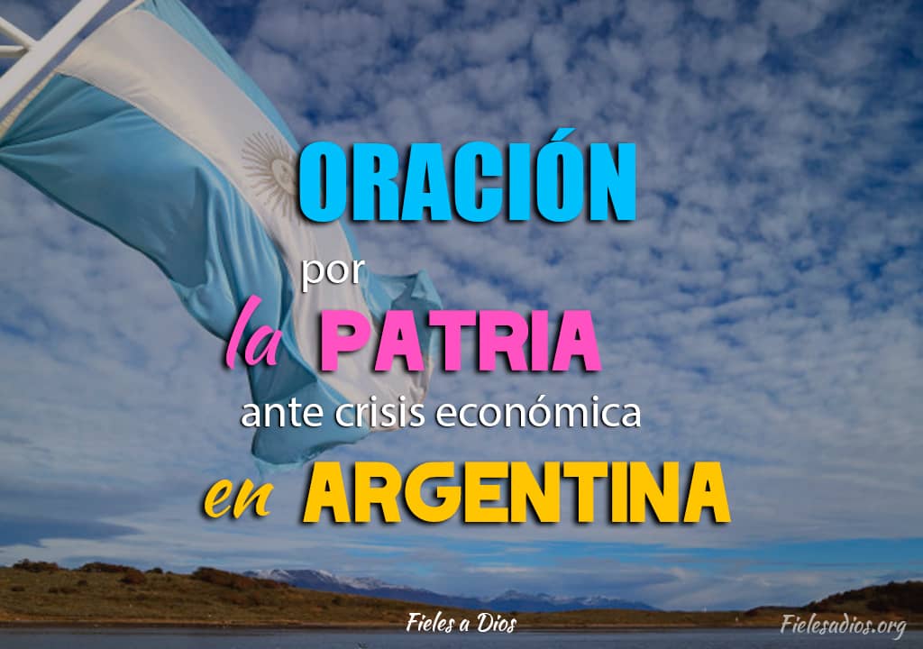 bandera de argentina en oracion por crisis economica