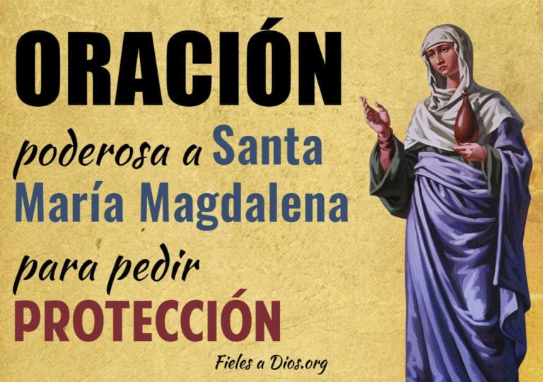 Oración Poderosa a Santa María Magdalena para Pedir Protección - Fieles ...