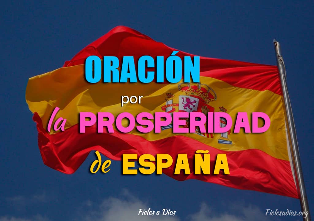 bandera de espana por oracion de prosperidad