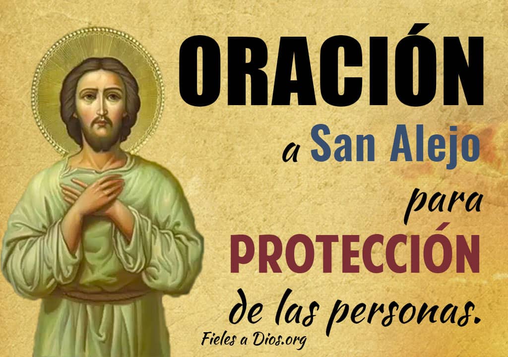 oracion a san alejo para la proteccion de las personas