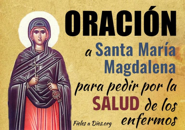 Oración a Santa María Magdalena para Pedir por la Salud de los Enfermos ...