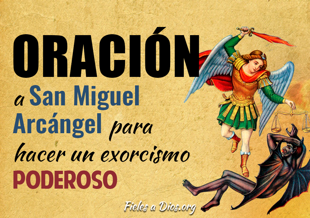 Oracion De Exorcismo Y Liberacion De San Miguel Arcangel