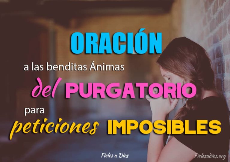 Oración a las Benditas Ánimas del Purgatorio para Peticiones Imposibles ...