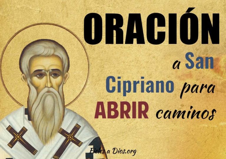 Oración a San Cipriano para Abrir Caminos - Fieles a Dios