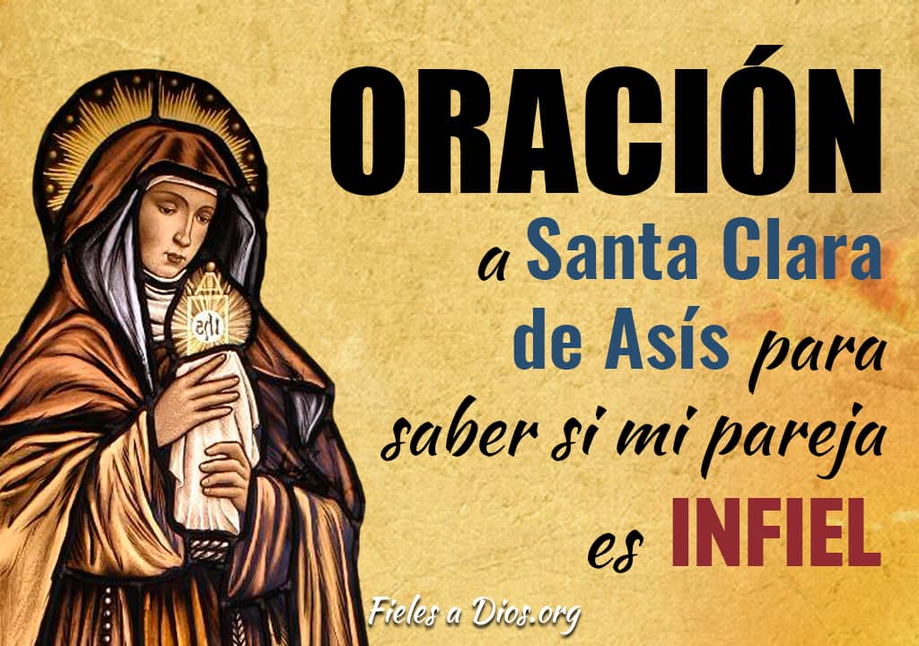 Oración a Santa Clara de Asís para Saber si mi Pareja es Infiel - Fieles a  Dios