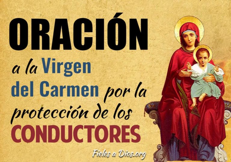 Oración a la Virgen del Carmen por la Protección de los Conductores ...