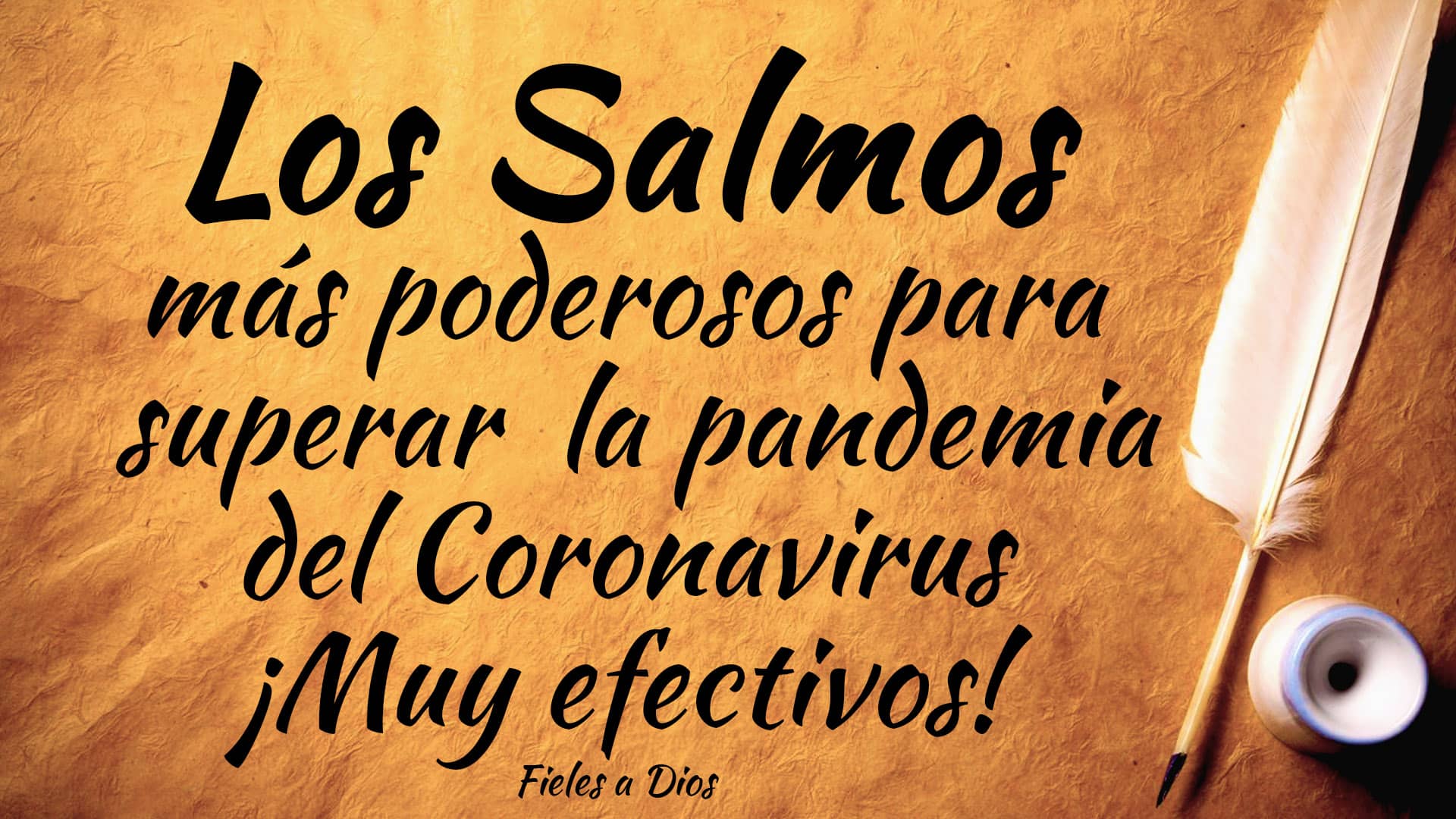 los salmos mas poderosos para superar la pandemia del coronavirus