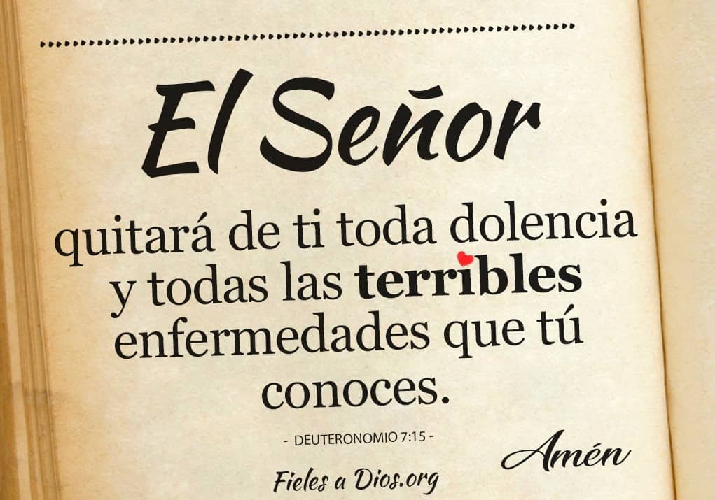 el senor quitara de ti toda enfermedad