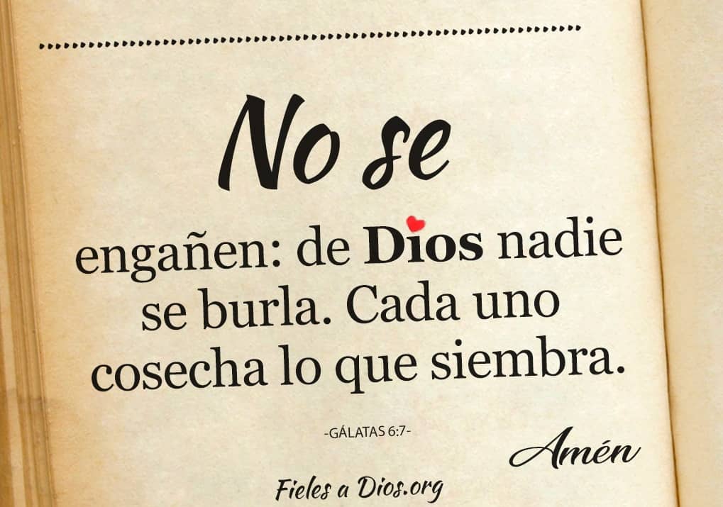 no se enganen de dios nadie se burla