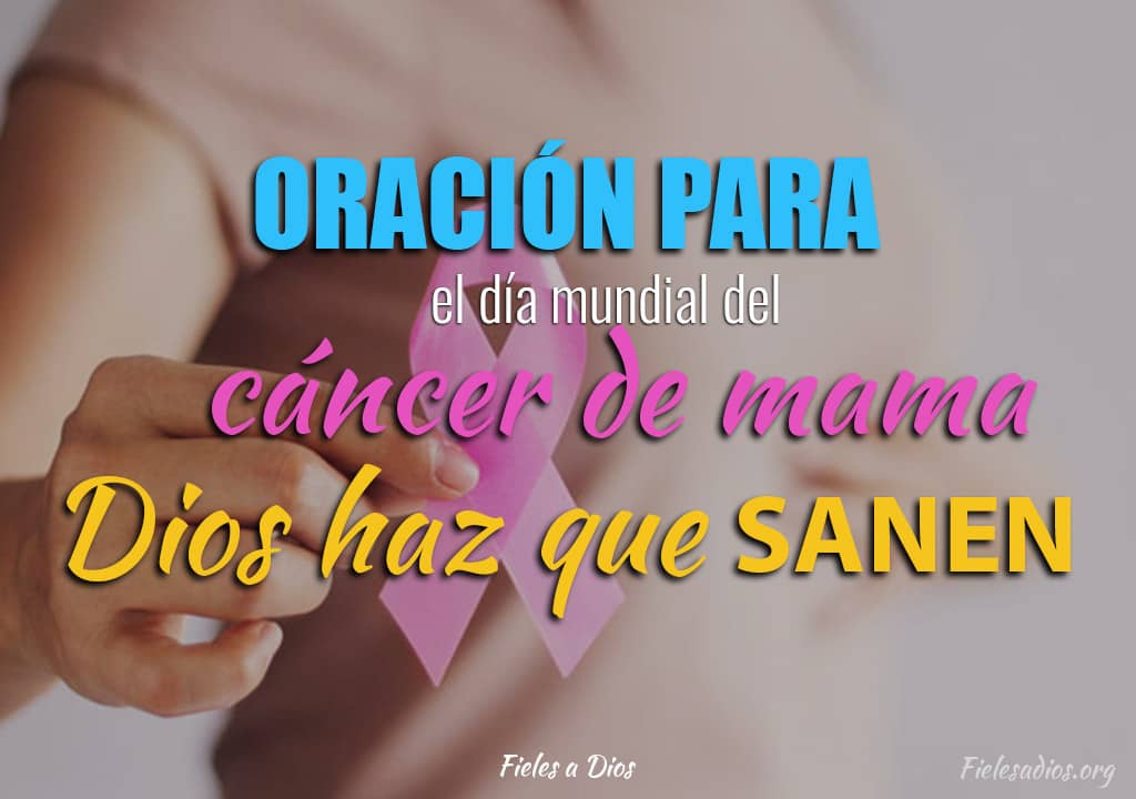 oracion para el dia mundial del cancer mama