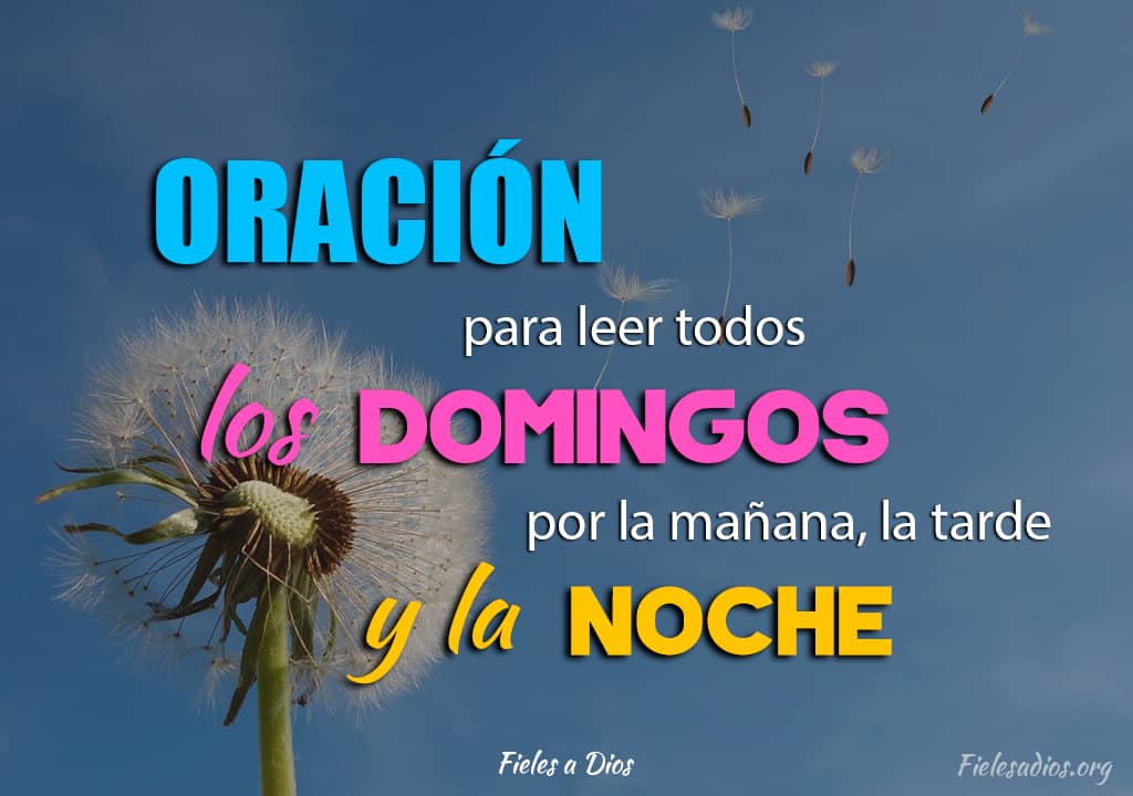 oracion para leer los domingos