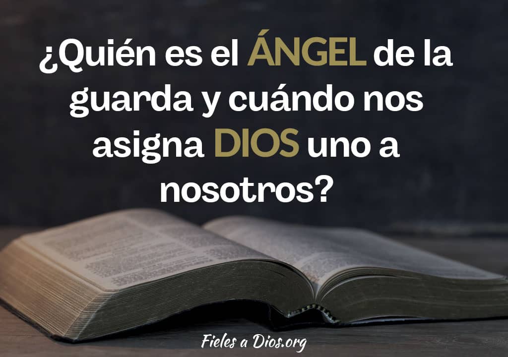 angel de la guarda que asigna dios