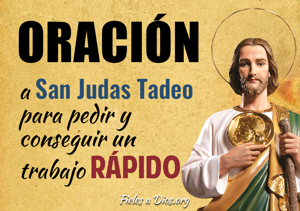 Oracion A San Judas Tadeo Para Pedir Y Conseguir Un Trabajo Rapido