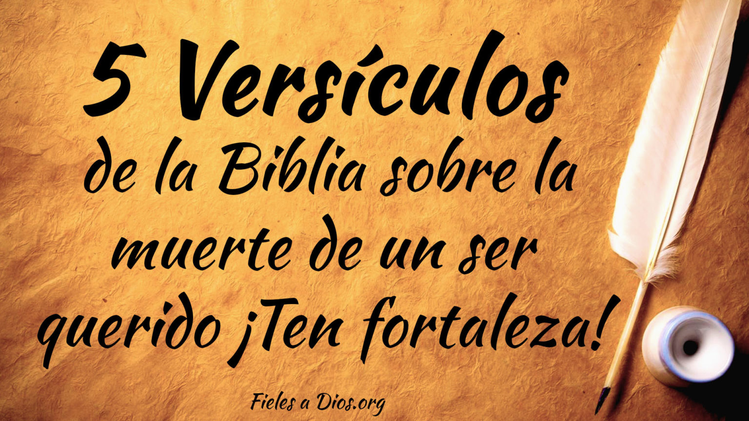 5 Versículos de la Biblia sobre la Muerte de un Ser Querido ¡Ten