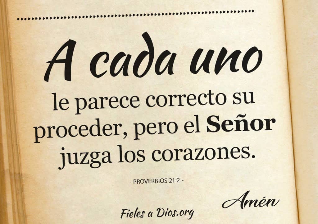 a cada uno le parece correcto su proceder