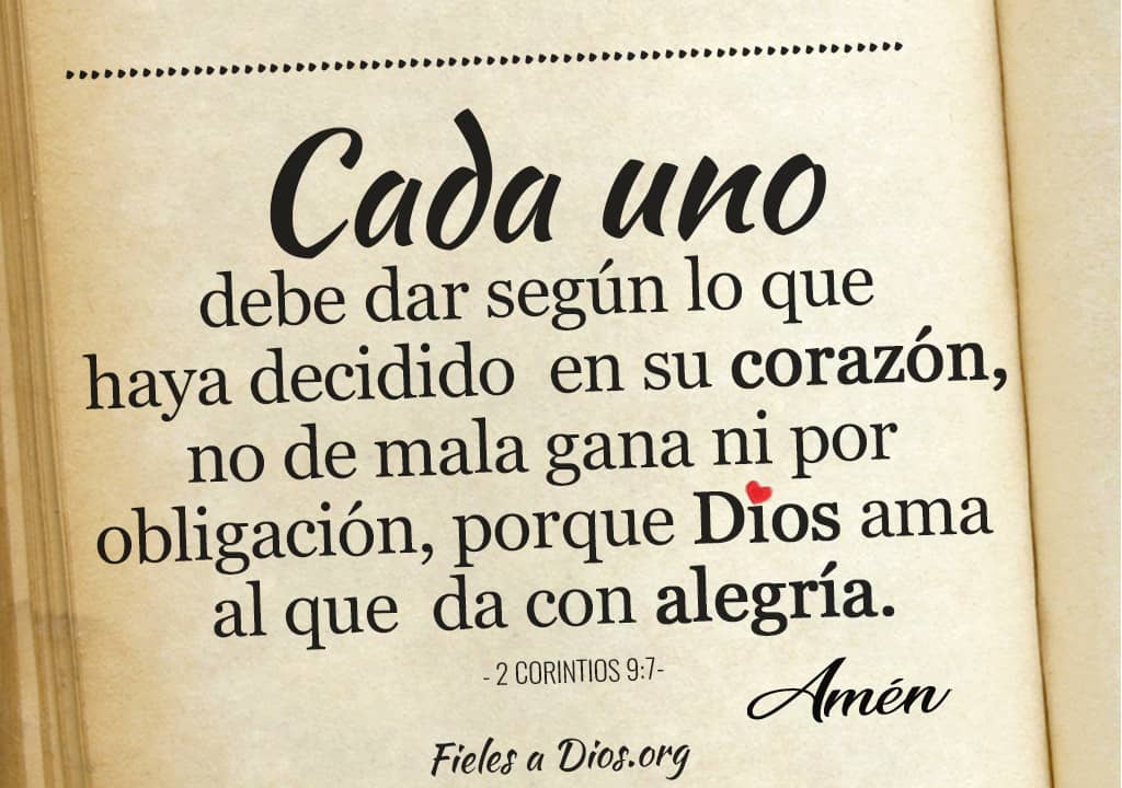 cada uno debe dar segun lo que haya decidido en su corazon