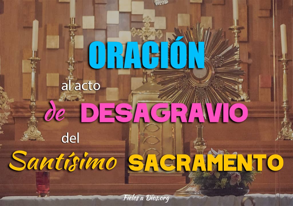 oracion-acto-desagravio-santisimo-sacramento
