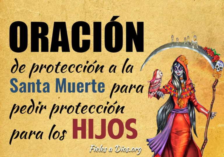 Oración de Protección a la Santa Muerte para pedir Protección para los