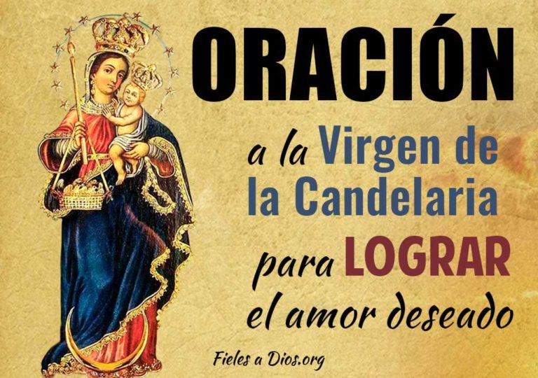 Oración a la Virgen de la Candelaria para Lograr el Amor Deseado ...