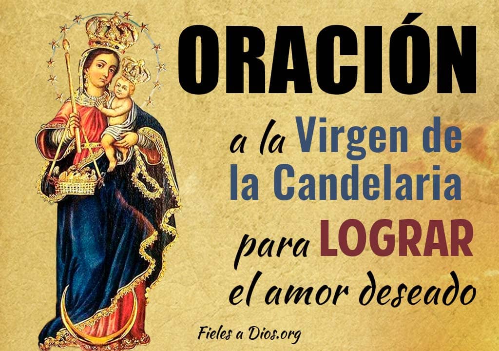 oracion a la virgen para lograr el amor