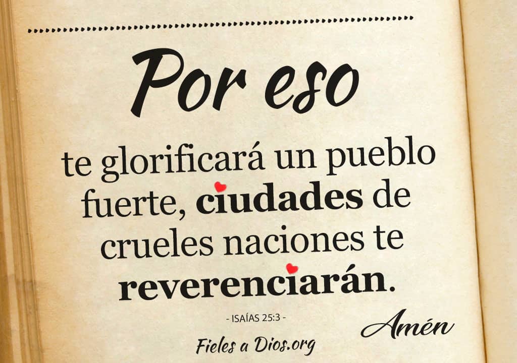 ciudades de crueles naciones te reverenciaran