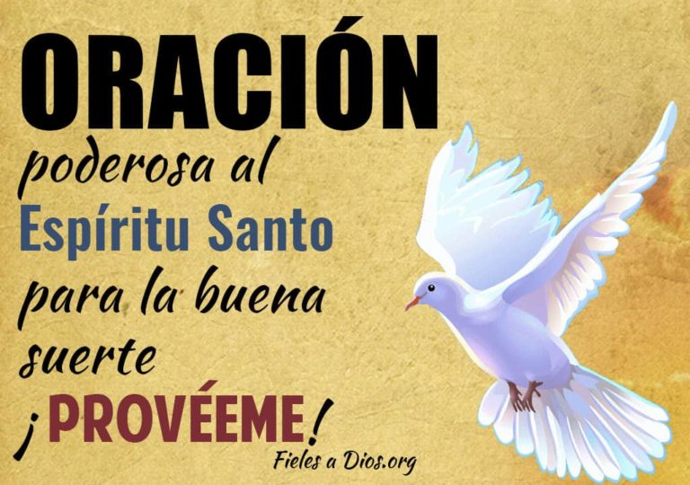 Oración Poderosa al Espíritu Santo para la Buena Suerte ¡Provéeme ...