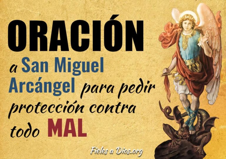 Oración a San Miguel Árcangel para Pedir Proteccion Contra todo mal ...