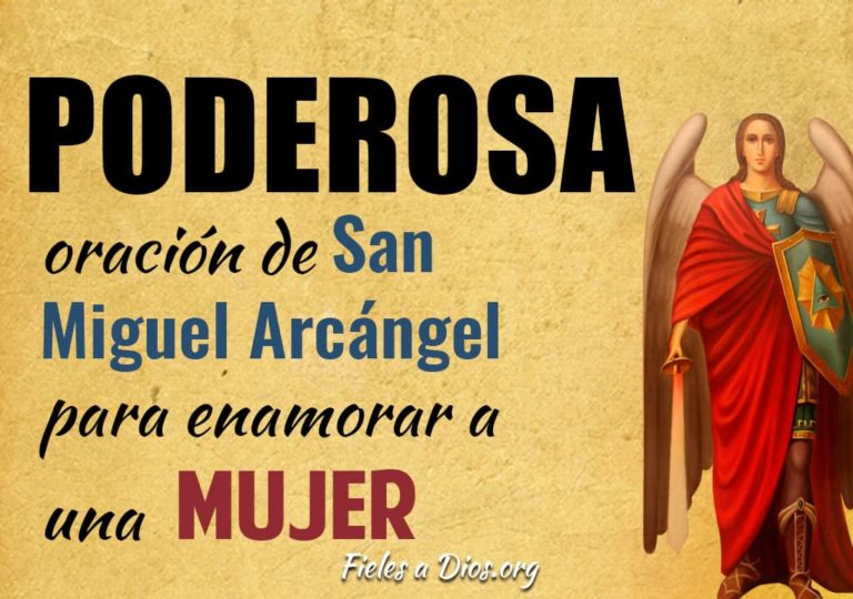 Poderosa Oración a San Miguel Arcángel para Enamorar a una Mujer