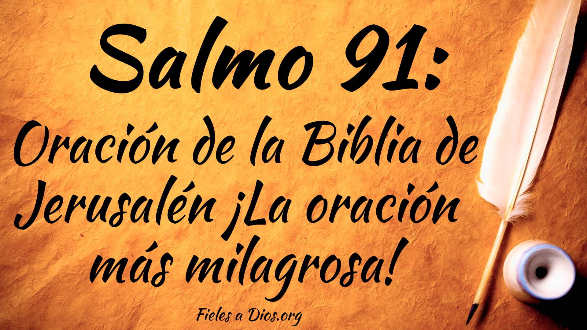 Salmo 91: Oración De La Biblia De Jerusalén ¡La Oración Más Milagrosa