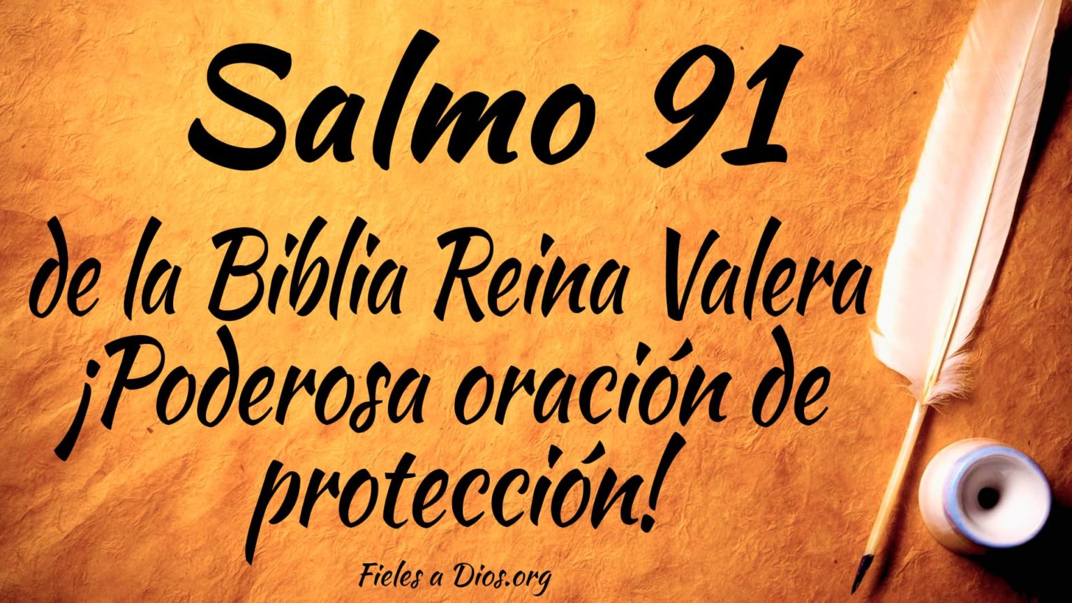 Salmo 91 de la Biblia Reina Valera ¡Poderosa Oración de Protección ...