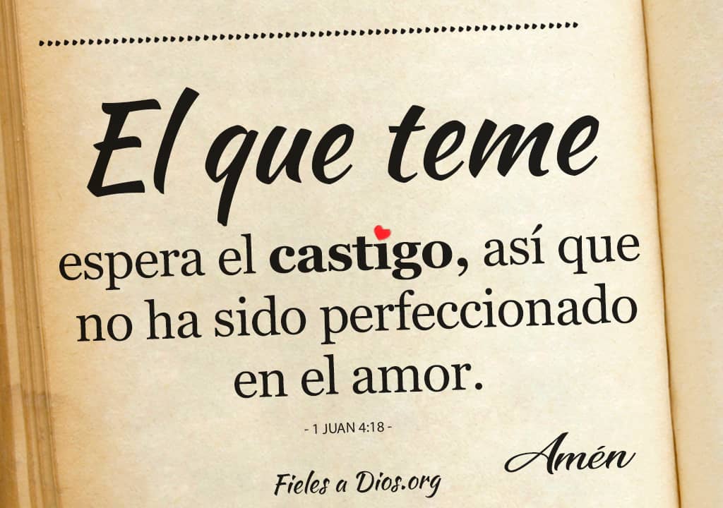 el que teme espera castigo