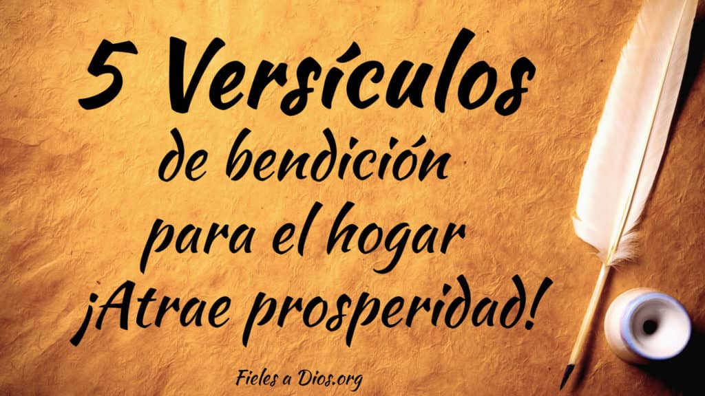 cinco versiculos atraer prosperidad hogar