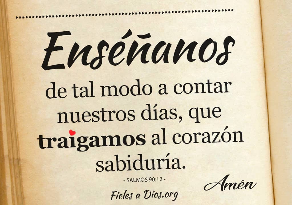 ensenanos tal modo a contar nuestros dias