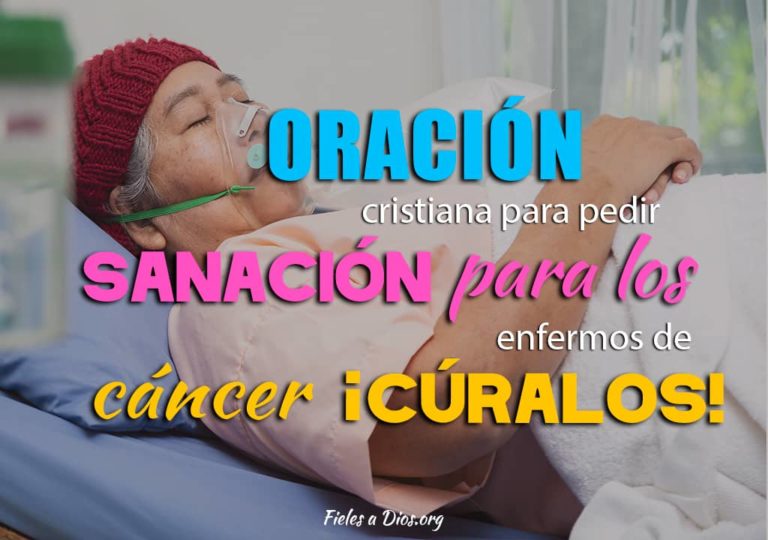 Oración Cristiana para Pedir Sanación para los Enfermos de Cáncer ...