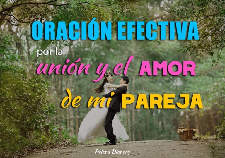 Oración Efectiva por la Unión y el Amor de mi Pareja