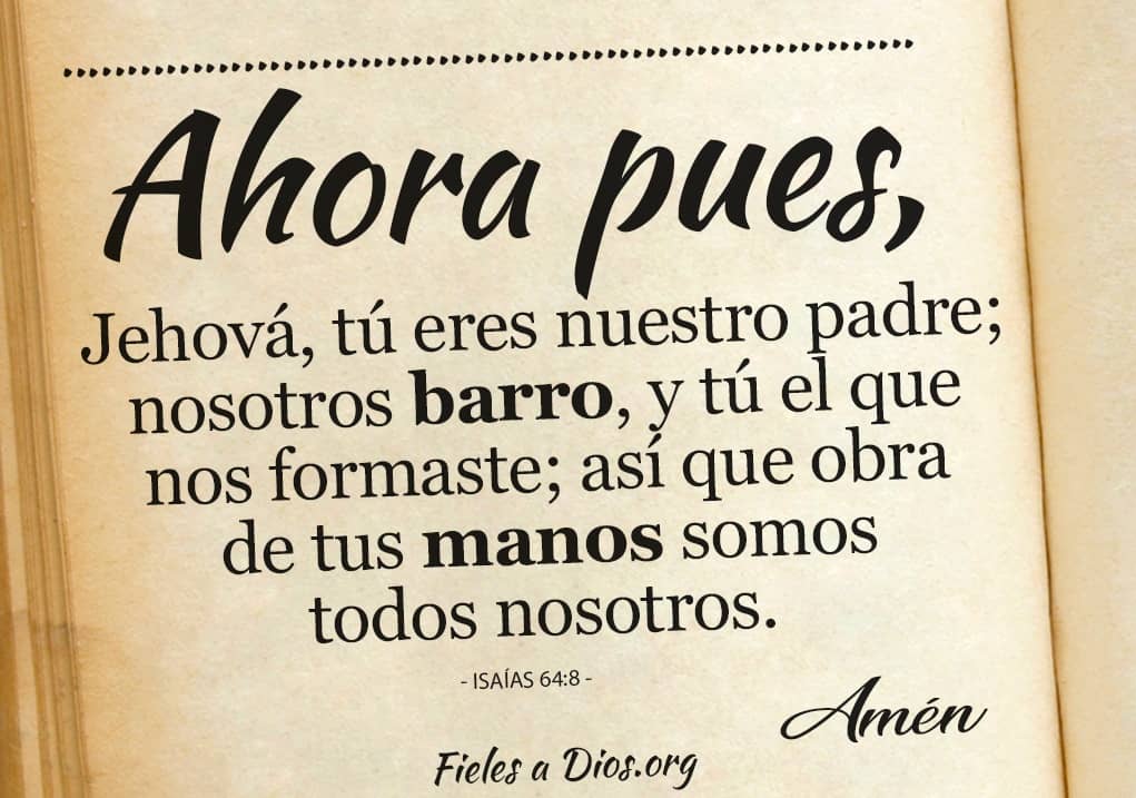 jehova somos la obra de tus manos