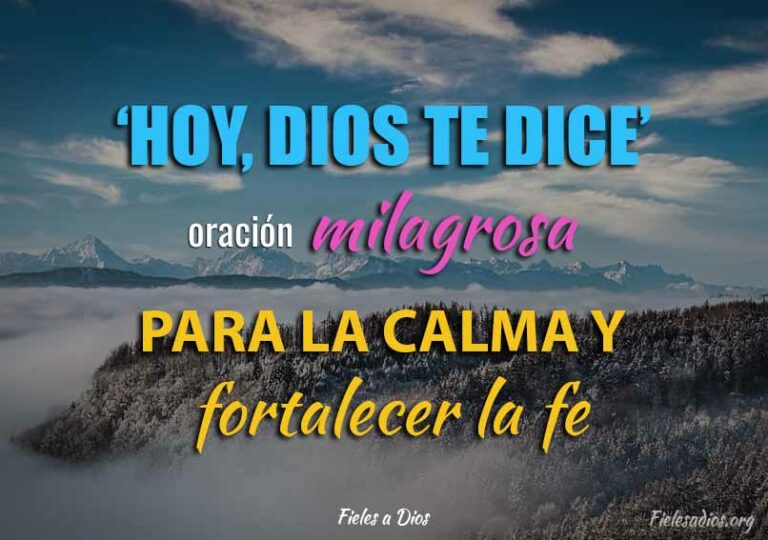 Hoy Dios te dice' Oración Milagrosa para la Calma y Fortalecer la Fe ...