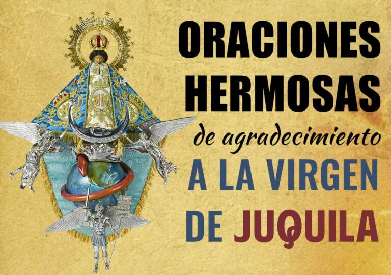 Oraciones Hermosas de Agradecimiento a la Vírgen de Juquila | Fieles a Dios