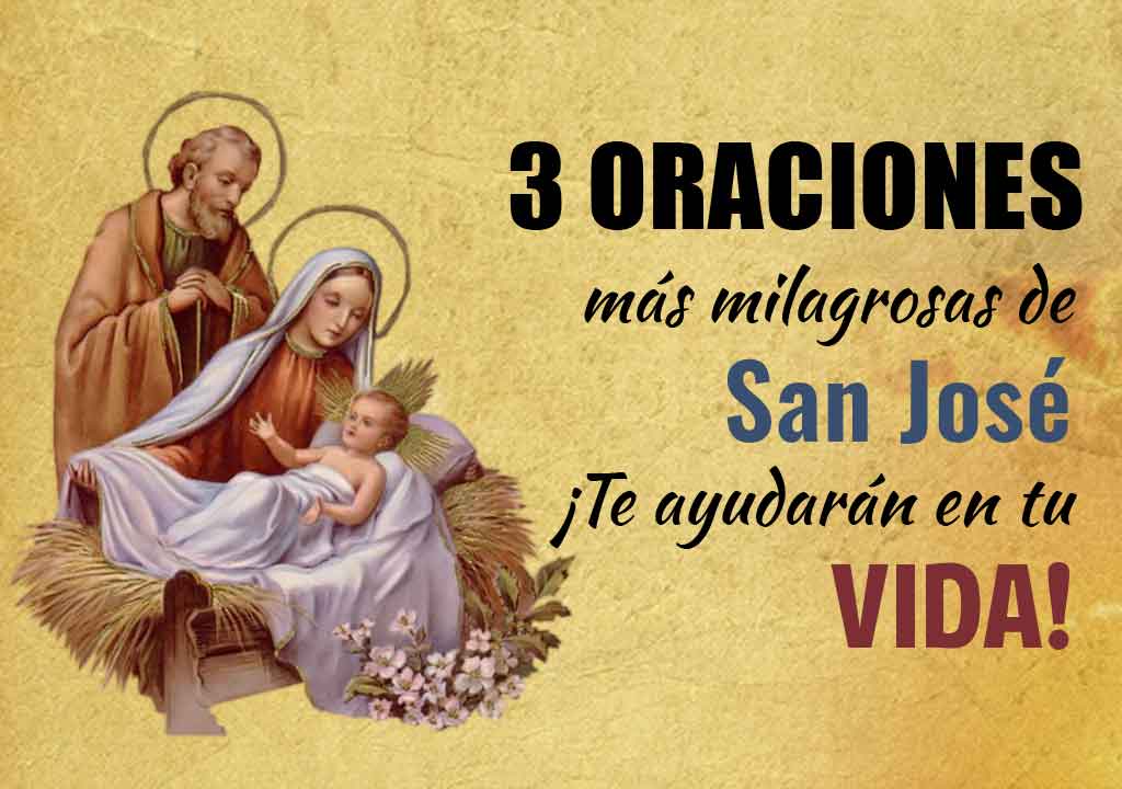3 Oraciones mas Milagrosas de San Jose Te Ayudaran en tu Vida!