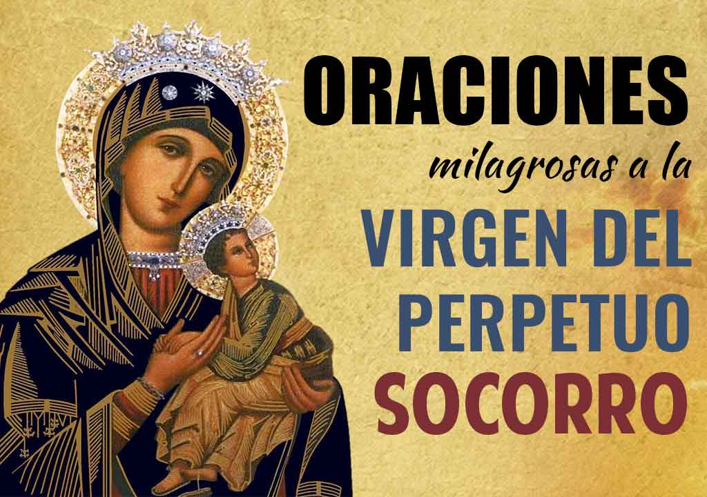 Oraciones milagrosas a la Virgen del Perpetuo Socorro