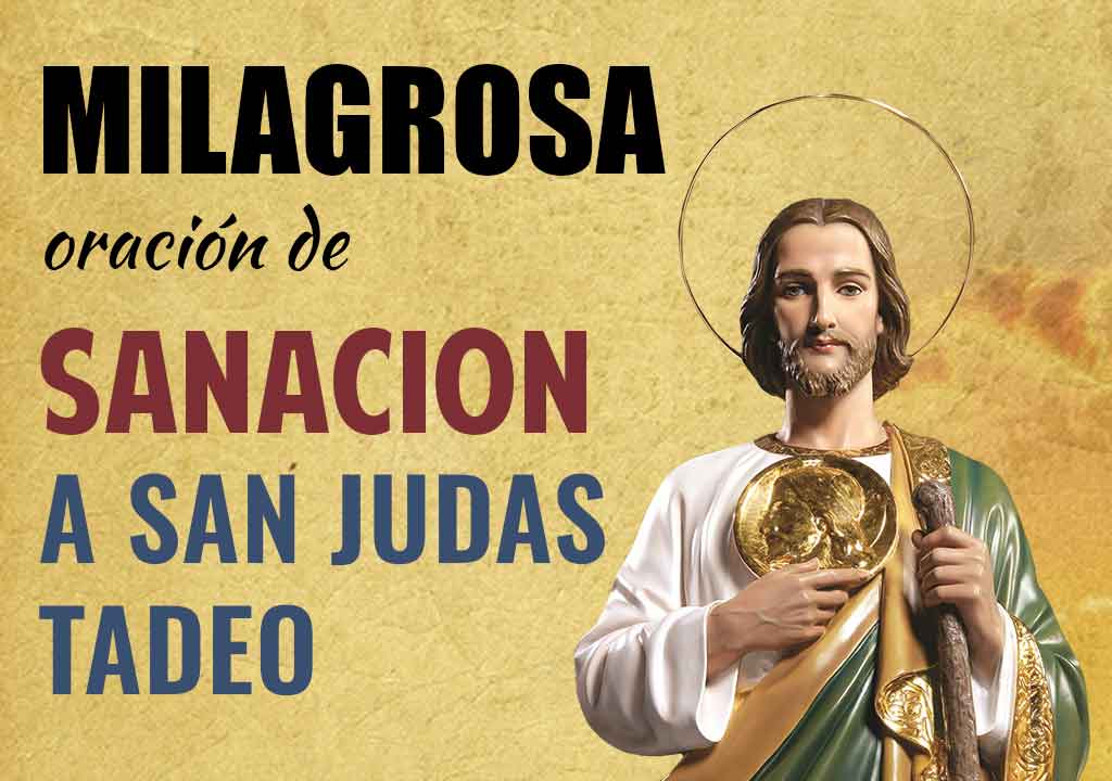 Milagrosa oracion de sanacion a San Judas Tadeo